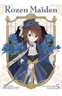 Rozen Maiden Collector\'s Edition Vol. 5 -