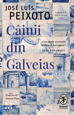 eBook Cainii din Galveias - Jose Luis Peixoto