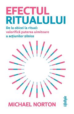 eBook Efectul ritualului - Michael Norton