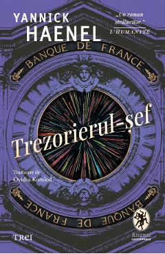 eBook Trezorierul-sef - Yannick Haenel