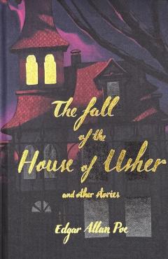 Fall of the House of Usher (Collector\'s Edition) - Edgar Allan Poe