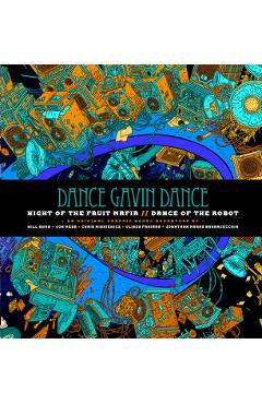 Dance Gavin Dance: Night of the Fruit Mafia/Dance of the Robot -