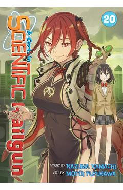 A Certain Scientific Railgun Vol. 20 - Kazuma Kamachi