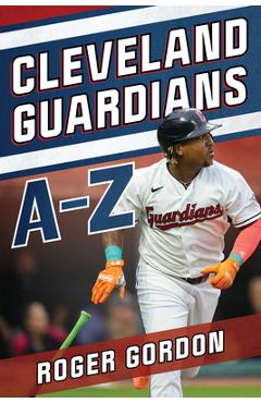 Cleveland Guardians A-Z - Roger Gordon - Imagine 1