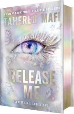 Release Me - Tahereh Mafi