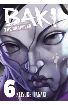 Baki the Grappler Vol.6 - Keisuke Itagaki