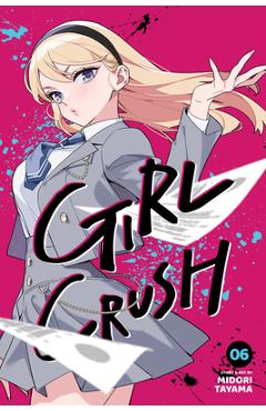 Girl Crush, Vol. 6 - Midori Tayama