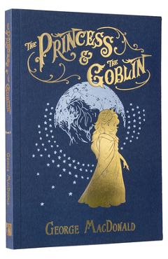 The Princess and the Goblin - George Macdonald