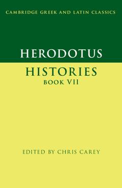 Herodotus: Histories Book VII - Chris Carey