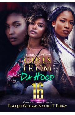 Girls from Da Hood 16 - Racquel Williams