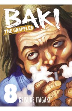 Baki the Grappler Vol.8 - Keisuke Itagaki