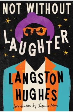 Not Without Laughter - Langston Hughes