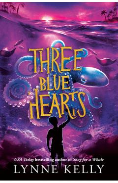 Three Blue Hearts - Lynne Kelly
