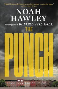 The Punch - Noah Hawley