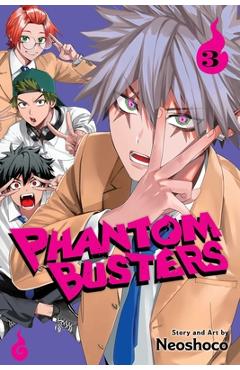Phantom Busters, Vol. 3 -