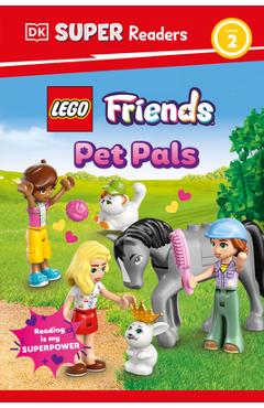 DK Super Readers Level 2 Lego Friends: Pet Pals -