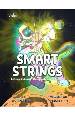 Smart Strings Volume Two: Violin-Black and White - Justino Perez