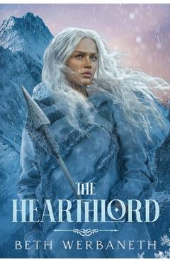 The Hearthlord - Beth Werbaneth