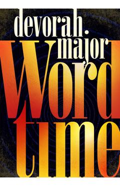 Word Time - Devorah Major