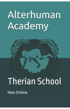 Alterhuman Academy: Therian School - Neo Online