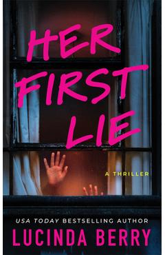 Her First Lie - Lucinda Berry
