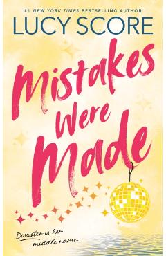 Mistakes Were Made (Standard Edition) - Lucy Score