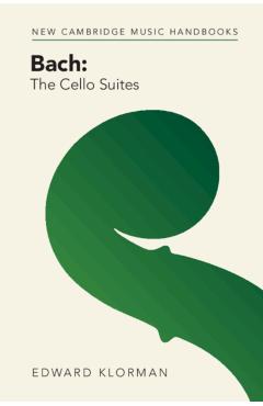 Bach: The Cello Suites - Edward Klorman