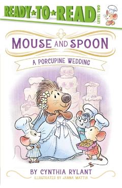 A Porcupine Wedding: Ready-To-Read Level 2 - Cynthia Rylant