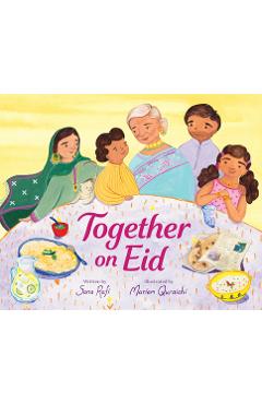 Together on Eid - Sana Rafi