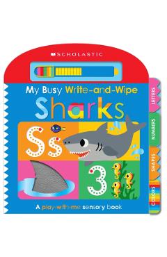 My Busy Write-And-Wipe: Sharks (Scholastic Early Learners) - Scholastic Ea Scholastic Early Learners