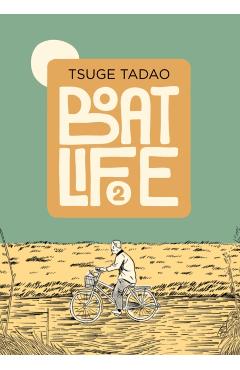 Boat Life Vol. 2 - Tadao Tsuge