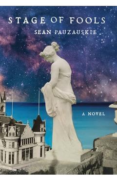 Stage of Fools - Sean Pauzauskie
