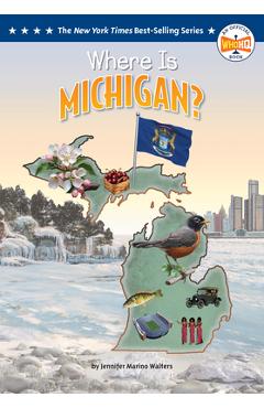 Where Is Michigan? - Jennifer Marino Walters