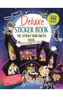 Deluxe Sticker Book: The Spooky Halloween Book - Jana Sedlackova