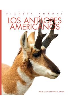 Los Antilopes Americanos - Christopher Bahn