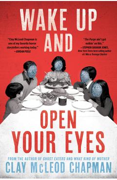 Wake Up and Open Your Eyes - Clay Mcleod Chapman