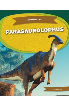 Parasaurolophus - Angela Lim