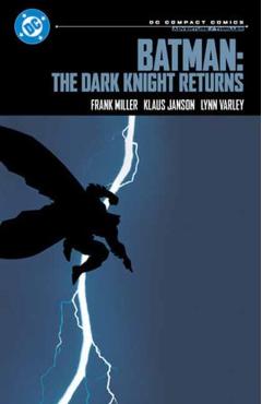 Batman: The Dark Knight Returns: DC Compact Comics Edition - Frank Miller