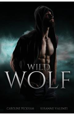 Wild Wolf - Caroline Peckham