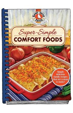 Super-Simple Comfort Foods -
