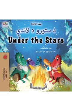 Under the Stars (Pashto English Bilingual Kids Book) - Sam Sagolski