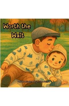 Worth the Wait - Kristina Chau Huynh