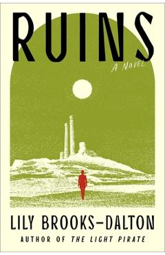 Ruins - Lily Brooks-dalton