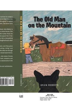 The Old Man on the Mountain - Kevin Roberts
