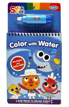 Super Simple Color with Water -