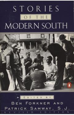 Stories of the Modern South: Revised Edition -