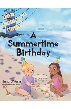 A Summertime Birthday - Jane Ohara