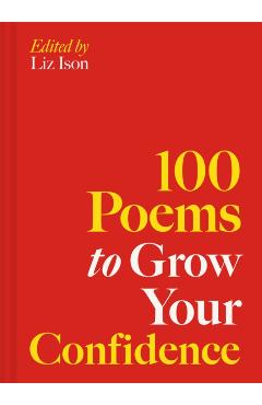 100 Poems to Grow Your Confidence