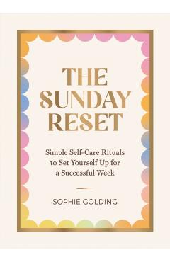 Sunday Reset - Sophie Golding