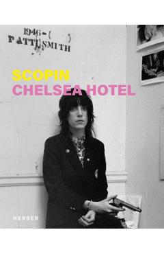 Scopin: Chelsea Hotel -